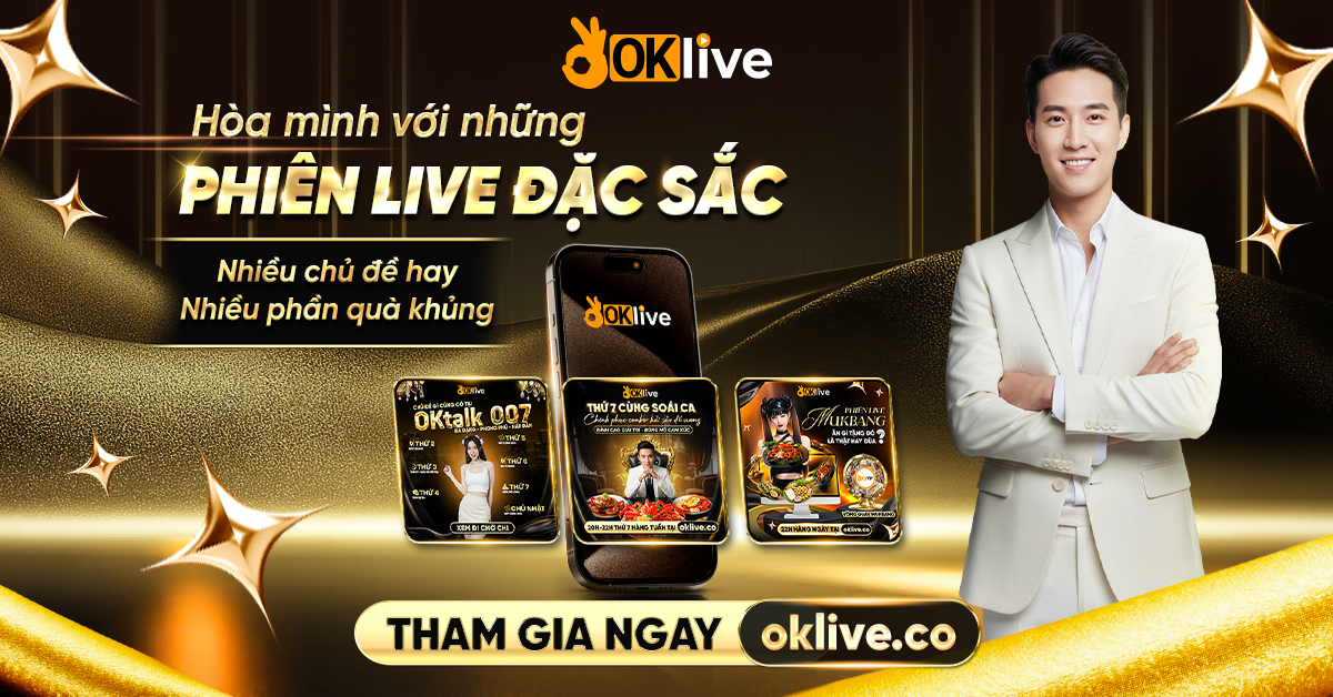 OKlive - Đỉnh Cao Phát Sóng!